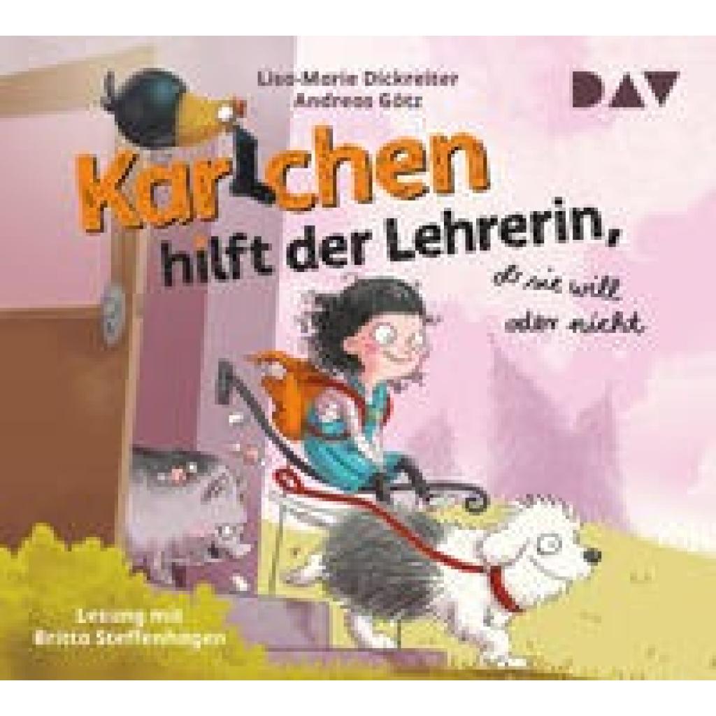 Dickreiter, Lisa-Marie: Karlchen hilft der Lehrerin, ob sie will oder nicht