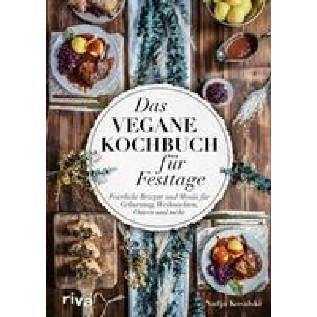 9783742324771 - Das vegane Kochbuch für Festtage - Nadja Kovalski Gebunden