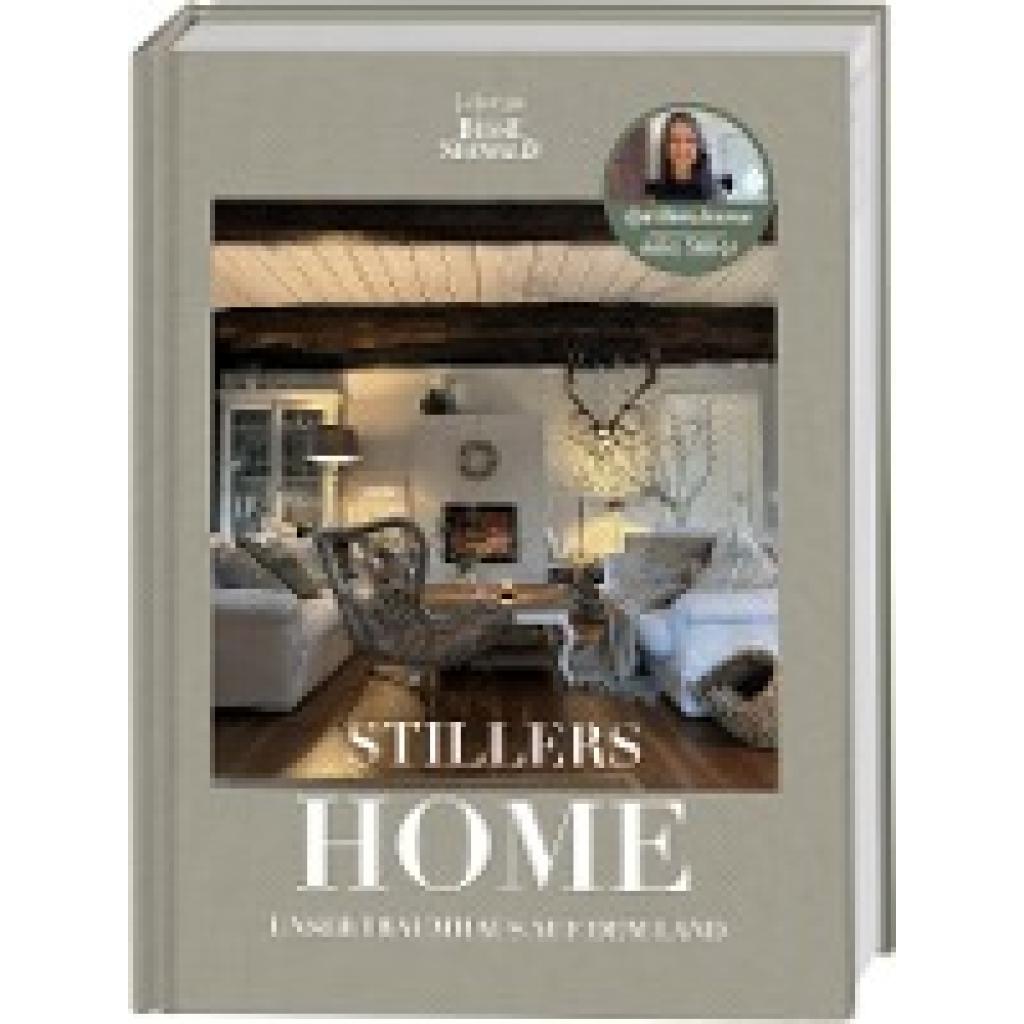 9783735851314 - Stillers Home - unser Traumhaus auf dem Land - Julia Stiller Gebunden