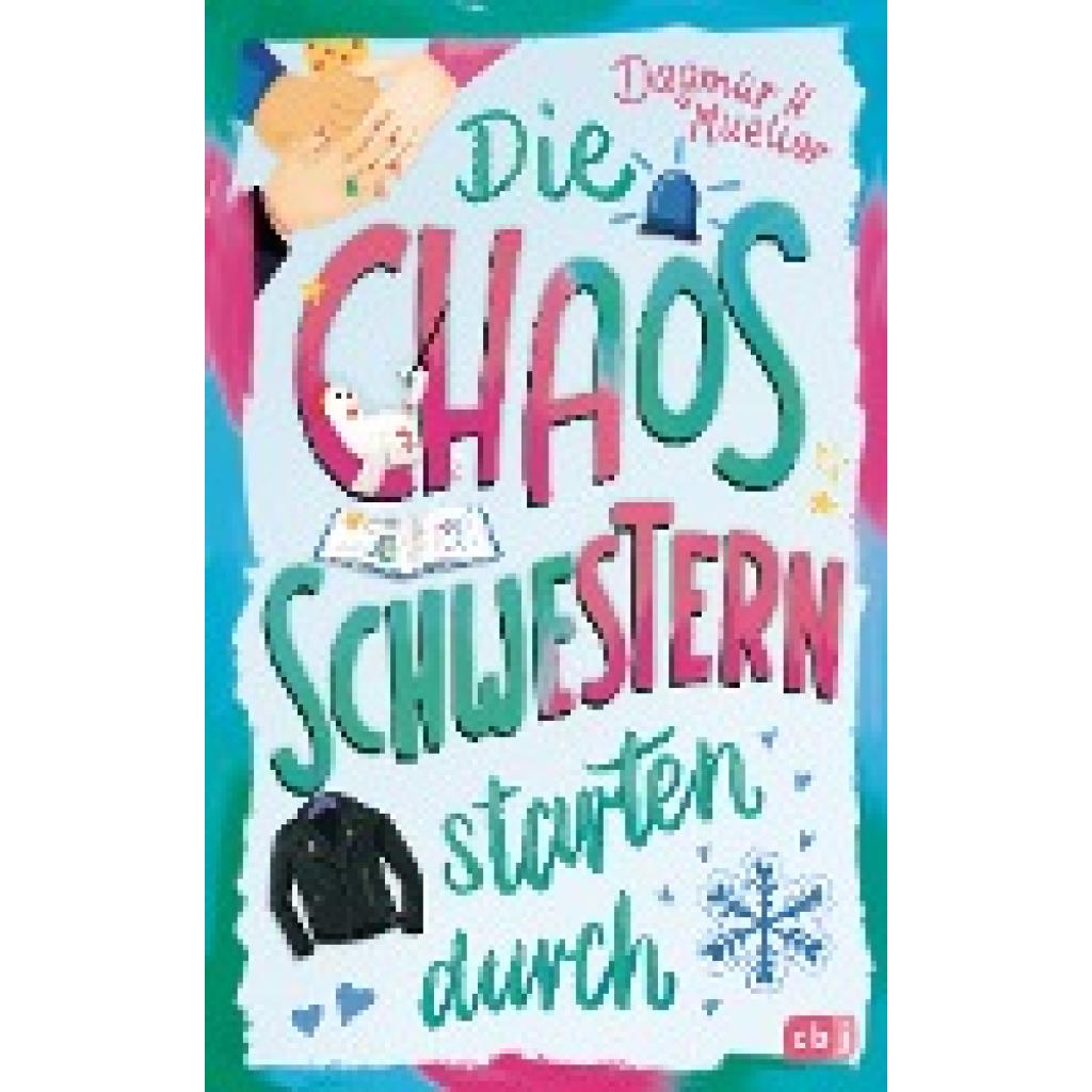 9783570181676 - Mueller Dagmar H Die Chaosschwestern starten durch