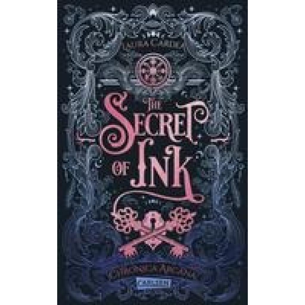9783551584908 - The Secret of Ink   Chronica Arcana Bd2 - Laura Cardea Kartoniert (TB)