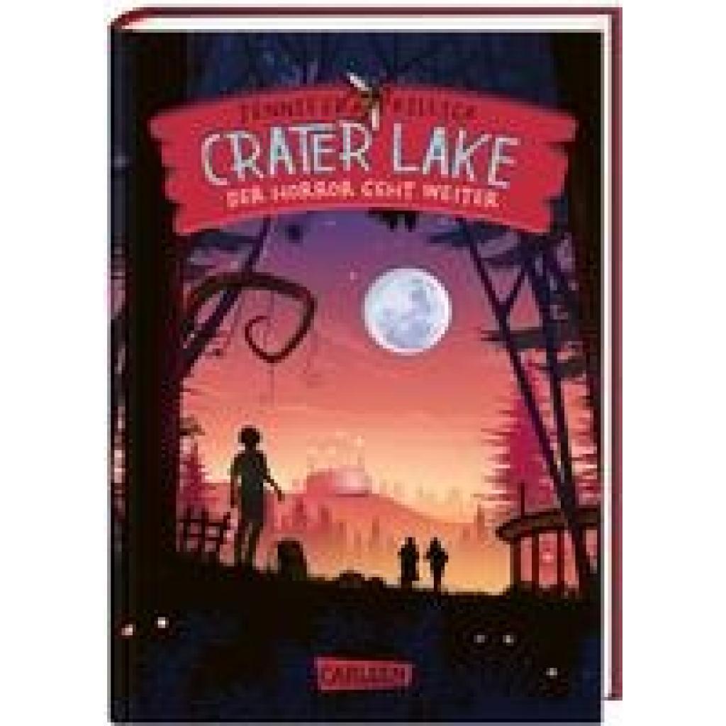 9783551557858 - Der Horror geht weiter   Crater Lake Bd2 - Jennifer Killick Gebunden