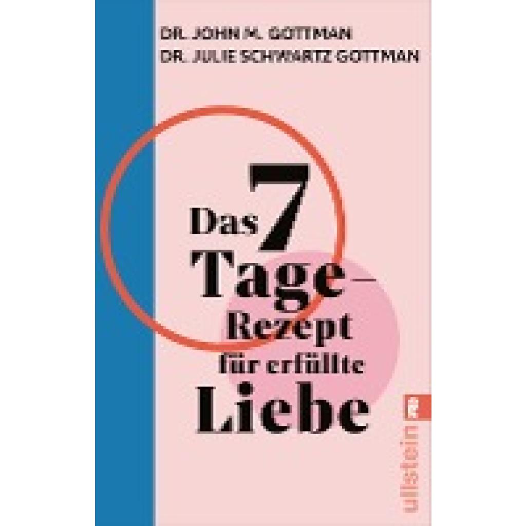 9783548068671 - Gottman John M Das 7-Tage-Rezept für erfüllte Liebe
