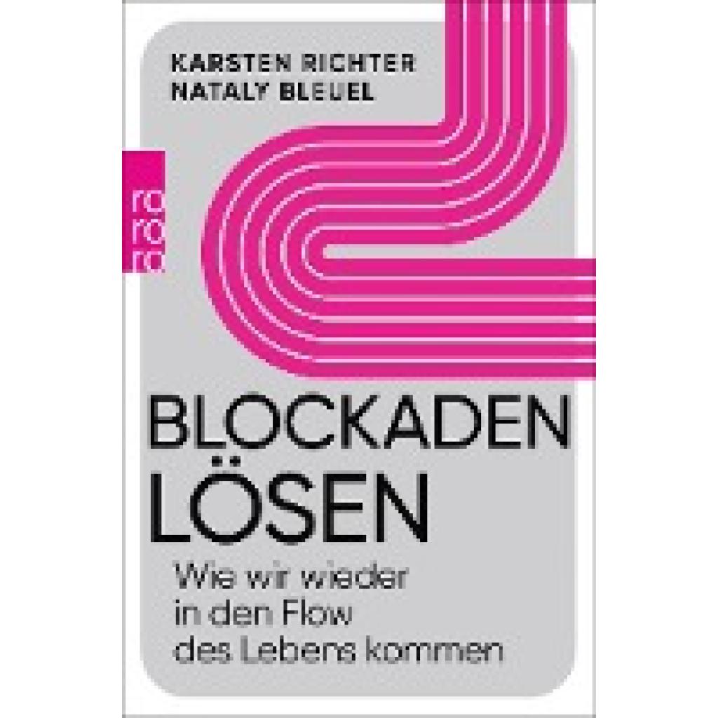 Richter, Karsten: Blockaden lösen