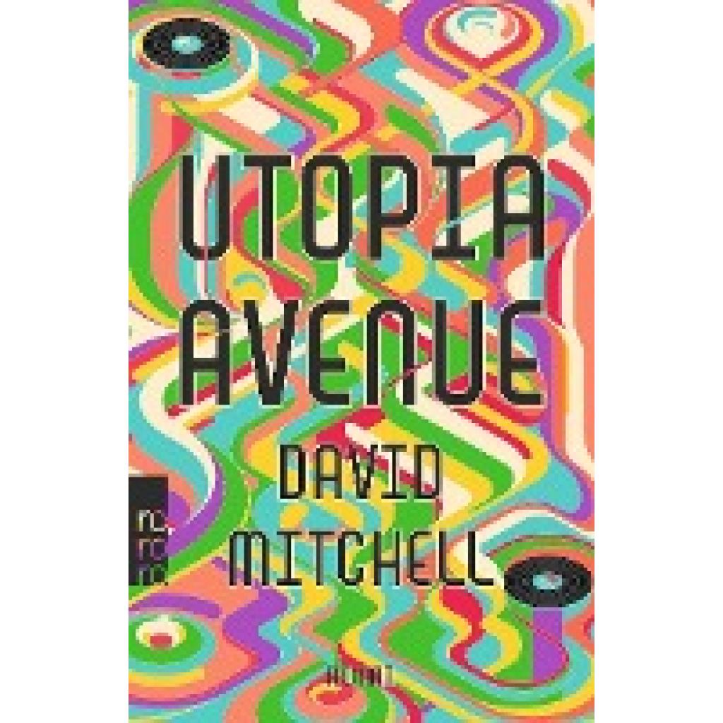 9783499005541 - Mitchell David Utopia Avenue