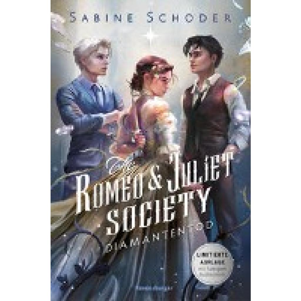 9783473402403 - Schoder Sabine The Romeo & Juliet Society Band 3 Diamantentod (SPIEGEL-Bestseller-Autorin |Knisternde Romantasy | Limitierte Auflage mit Farbschnitt)