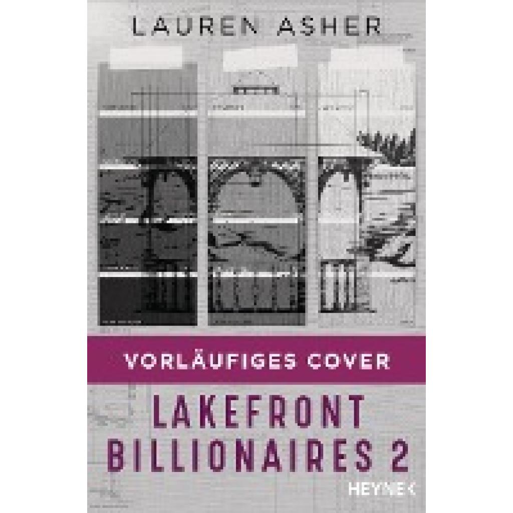9783453429536 - Asher Lauren Love Unwritten - Lakefront Billionaires 9783453429536 - Asher Lauren Love Unwritten - Lakefront Billionaires