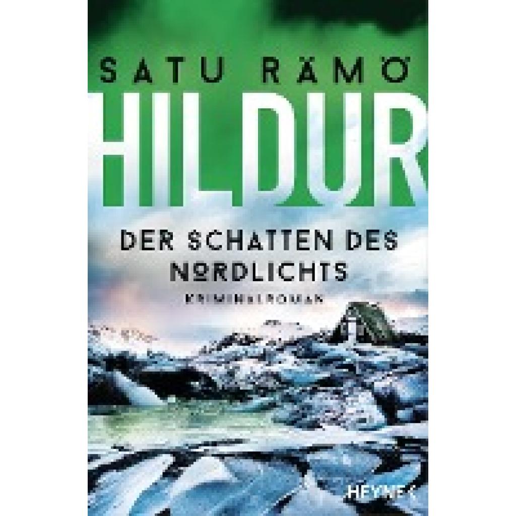 9783453428195 - Rämö Satu Hildur - Der Schatten des Nordlichts 9783453428195 - Rämö Satu Hildur - Der Schatten des Nordlichts