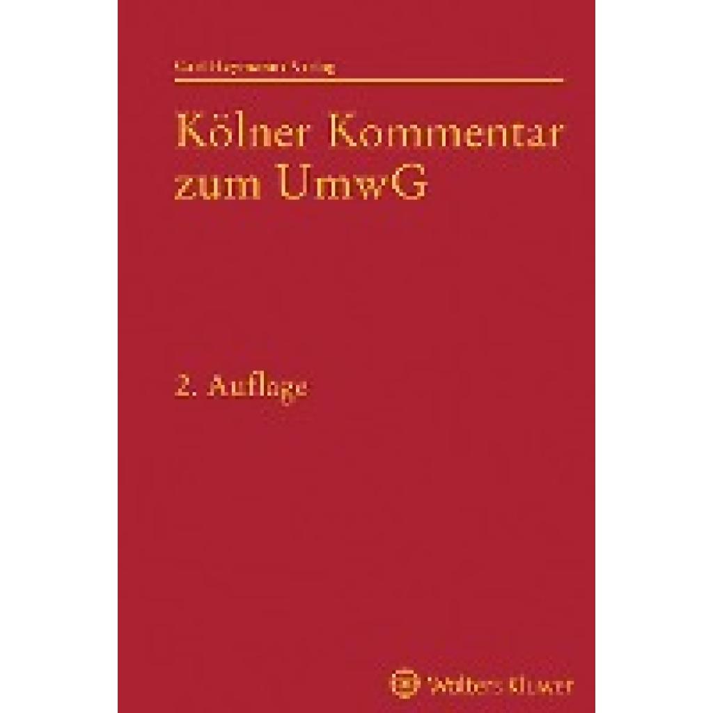 9783452299949 - Wilsing Hans-Ulrich Kölner Kommentar zum Umwandlungsgesetz