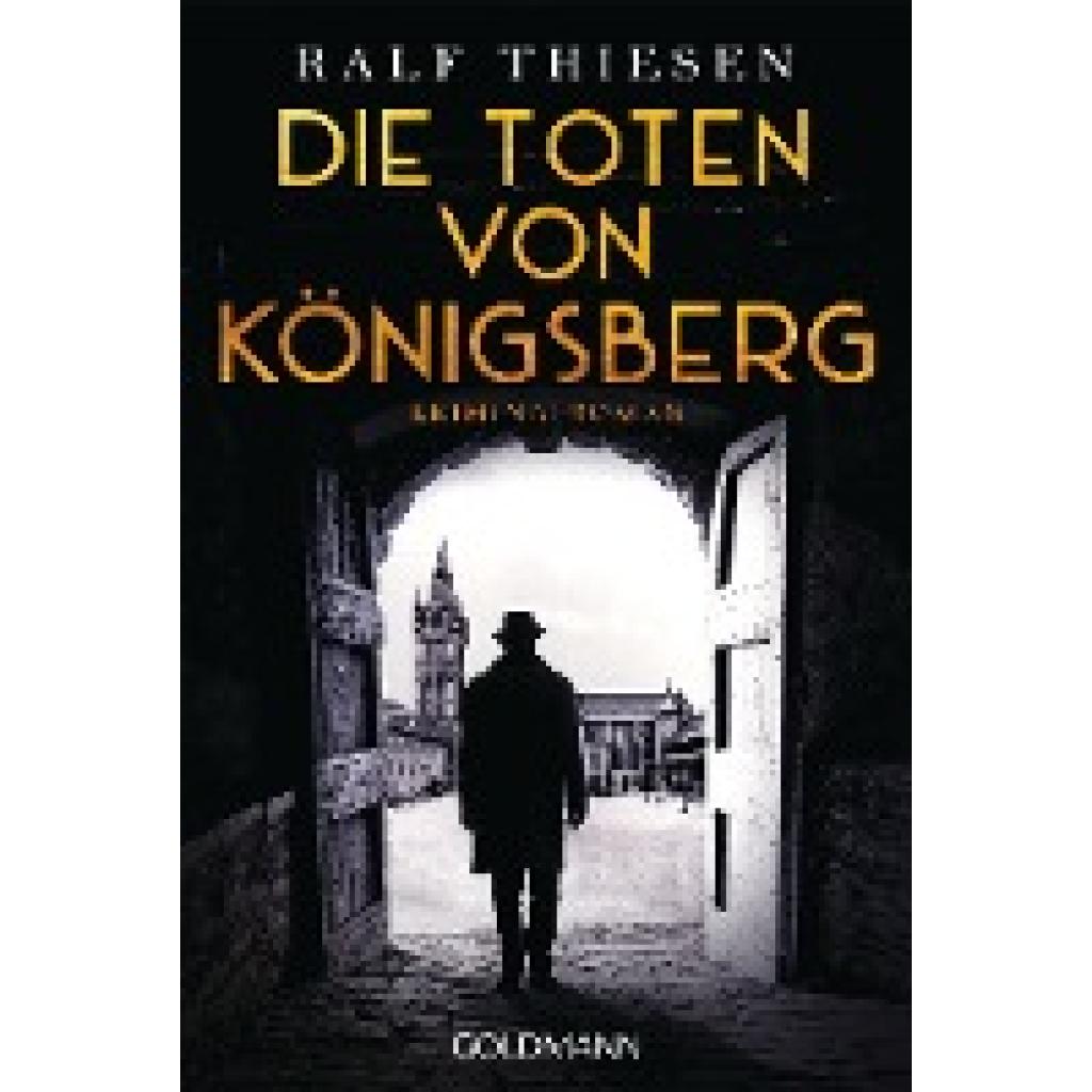 9783442492565 - Die Toten von Königsberg - Ralf Thiesen Taschenbuch