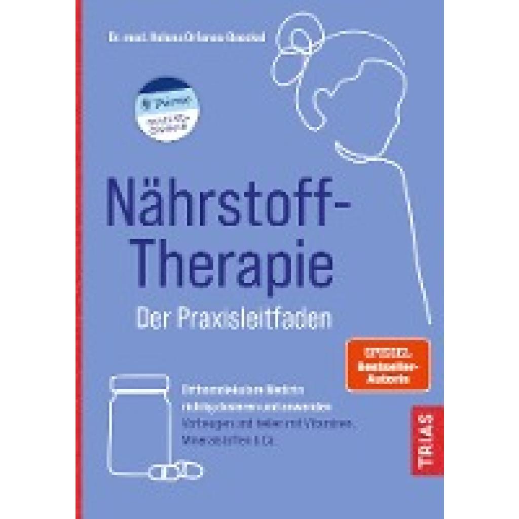 9783432118284 - Nährstoff-Therapie - Der Praxisleitfaden - Helena Orfanos-Boeckel Kartoniert (TB)