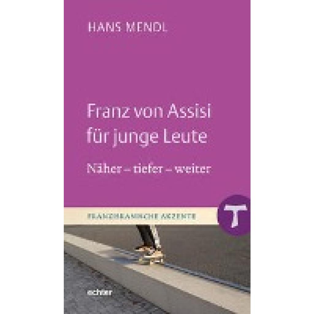 9783429058890 - Franz von Assisi für junge Leute - Hans Mendl Gebunden 9783429058890 - Franz von Assisi für junge Leute - Hans Mendl Gebunden