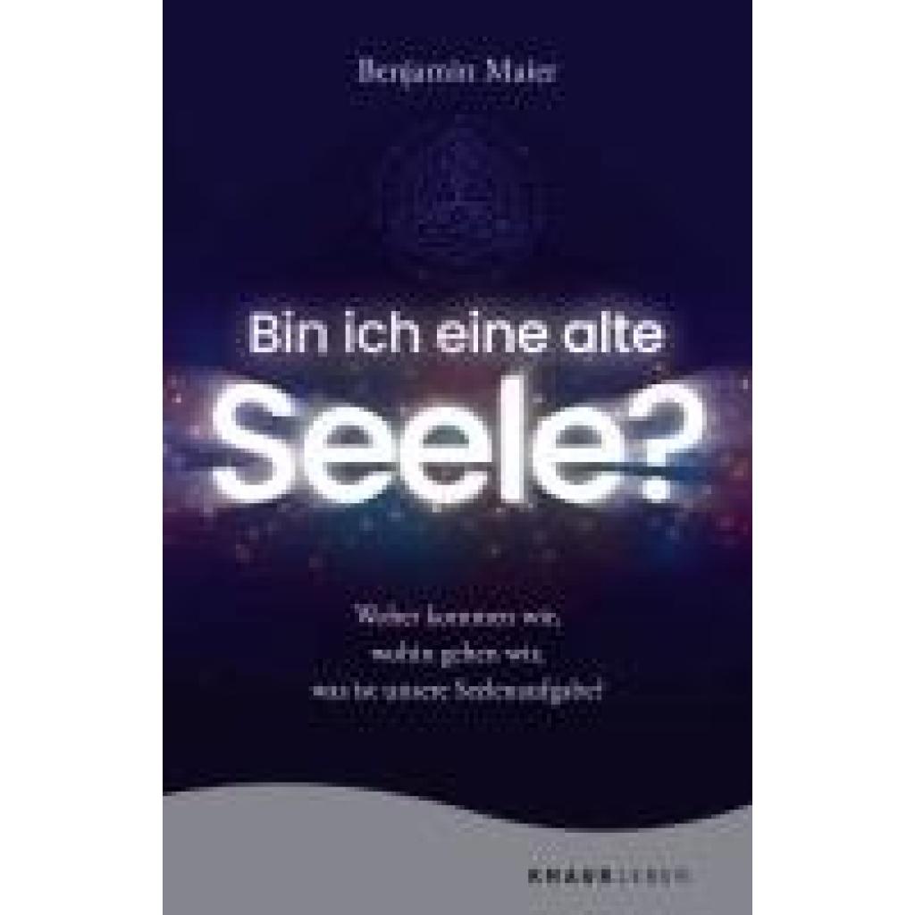9783426879467 - Bin ich eine alte Seele? - Benjamin Maier Taschenbuch