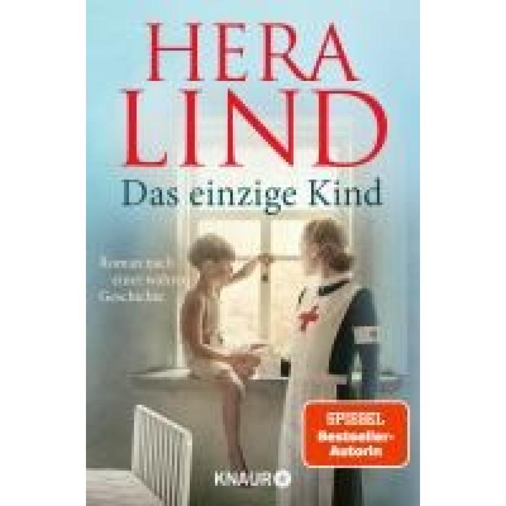 Lind, Hera: Das einzige Kind