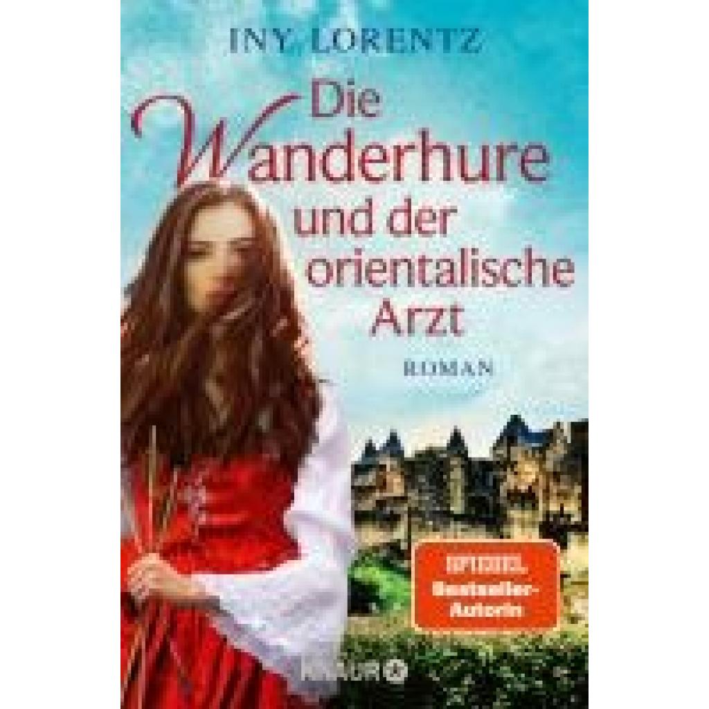 Lorentz, Iny: Die Wanderhure und der orientalische Arzt