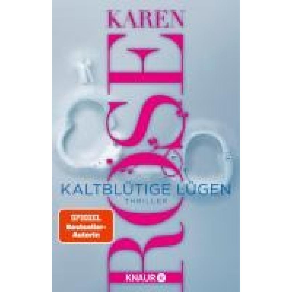 Rose, Karen: Kaltblütige Lügen