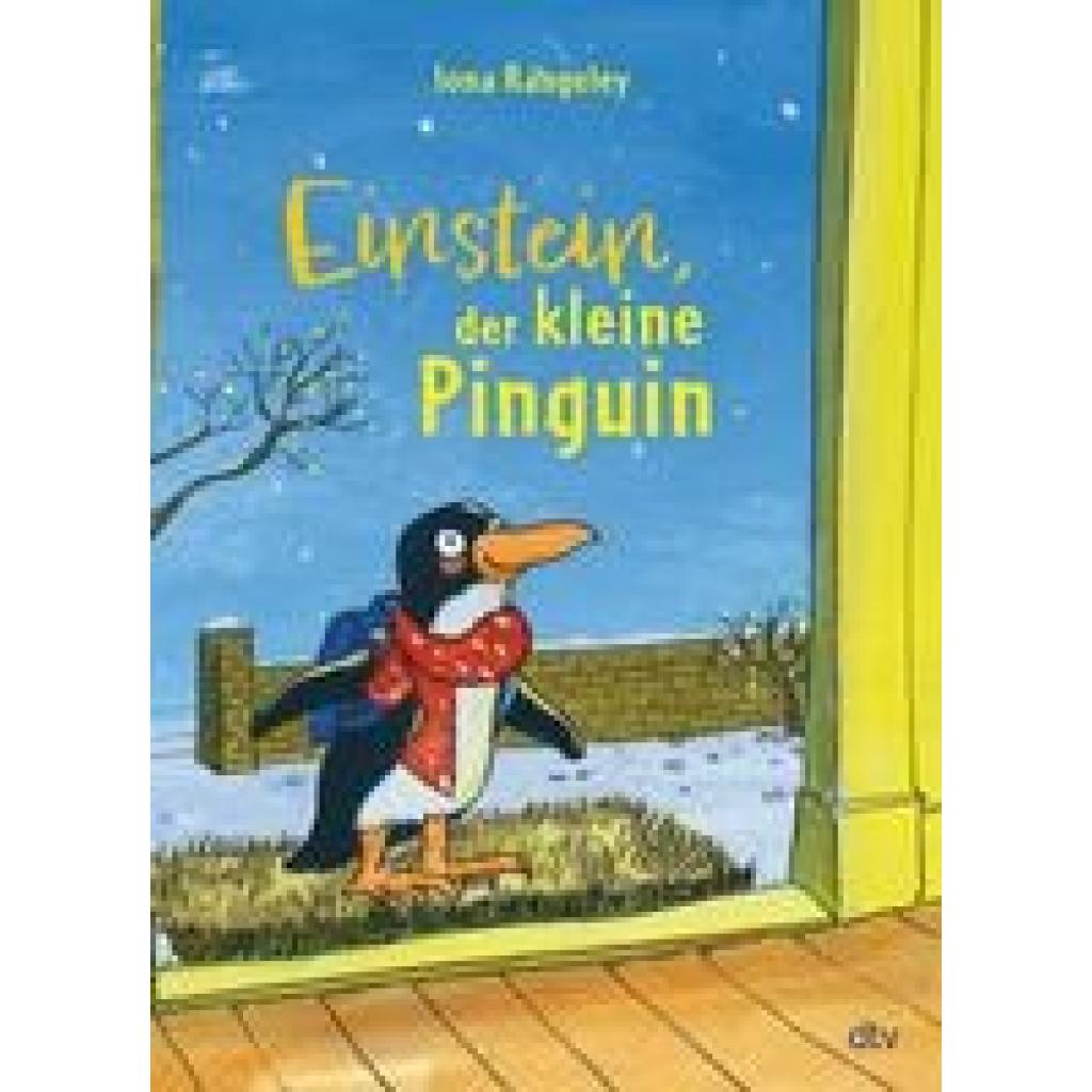 9783423764513 - Einstein der kleine Pinguin - Iona Rangeley Gebunden 9783423764513 - Einstein der kleine Pinguin - Iona Rangeley Gebunden