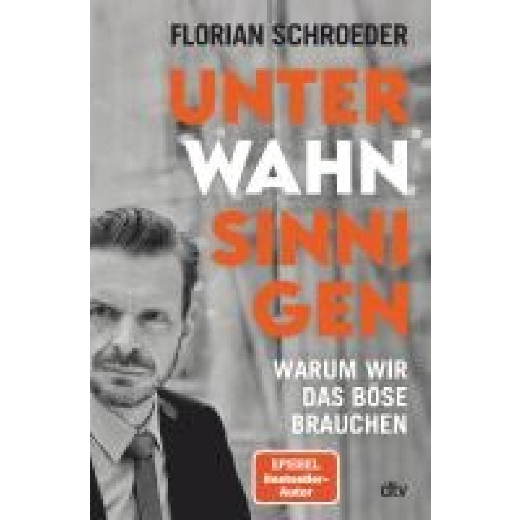 9783423283731 - Unter Wahnsinnigen - Florian Schroeder Gebunden