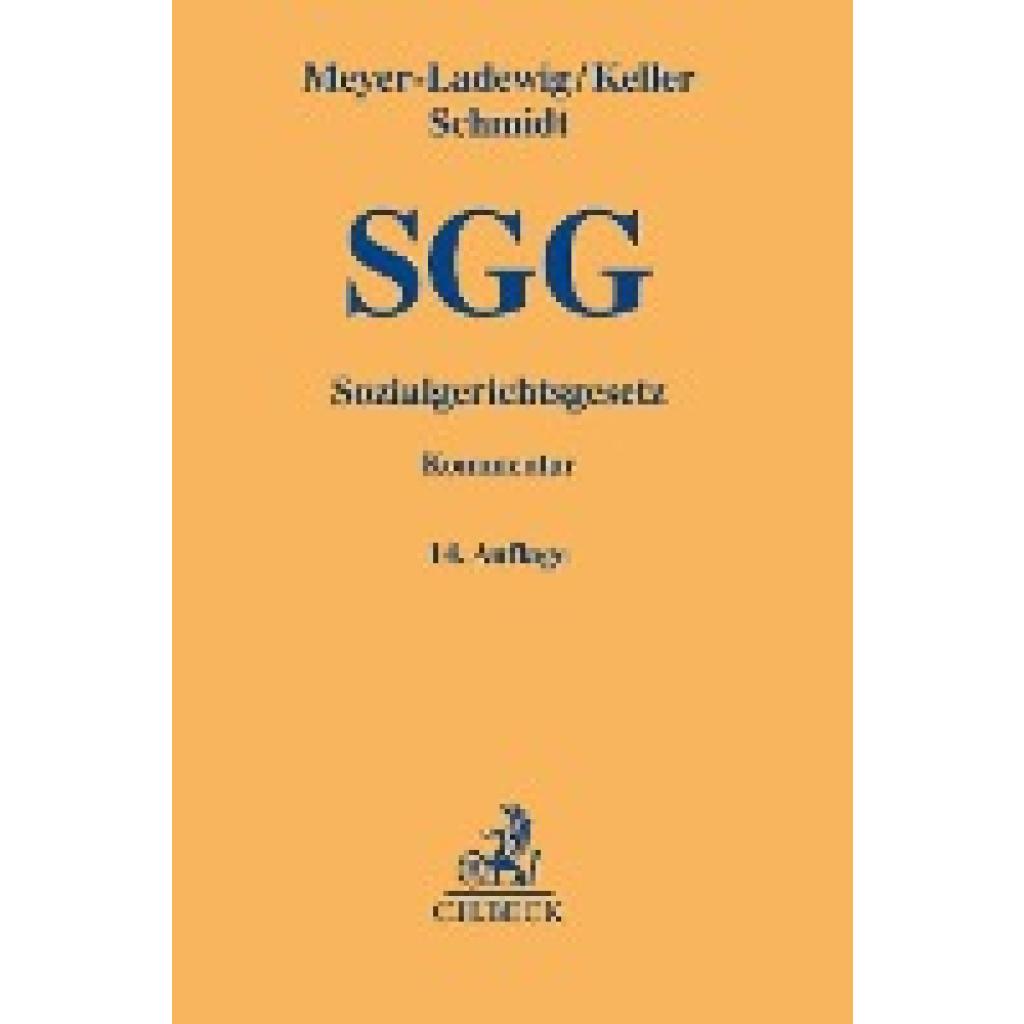 Meyer-Ladewig, Jens: Sozialgerichtsgesetz