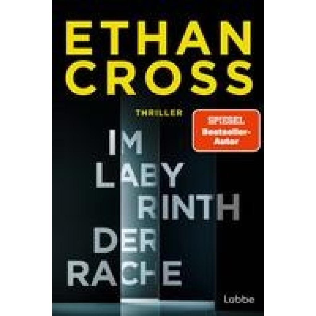 Cross, Ethan: Im Labyrinth der Rache