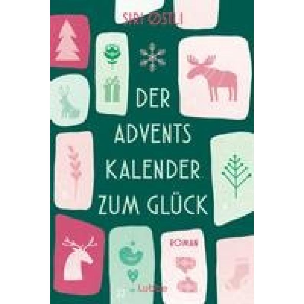 9783404192342 - Der Adventskalender zum Glück - Siri Østli Taschenbuch