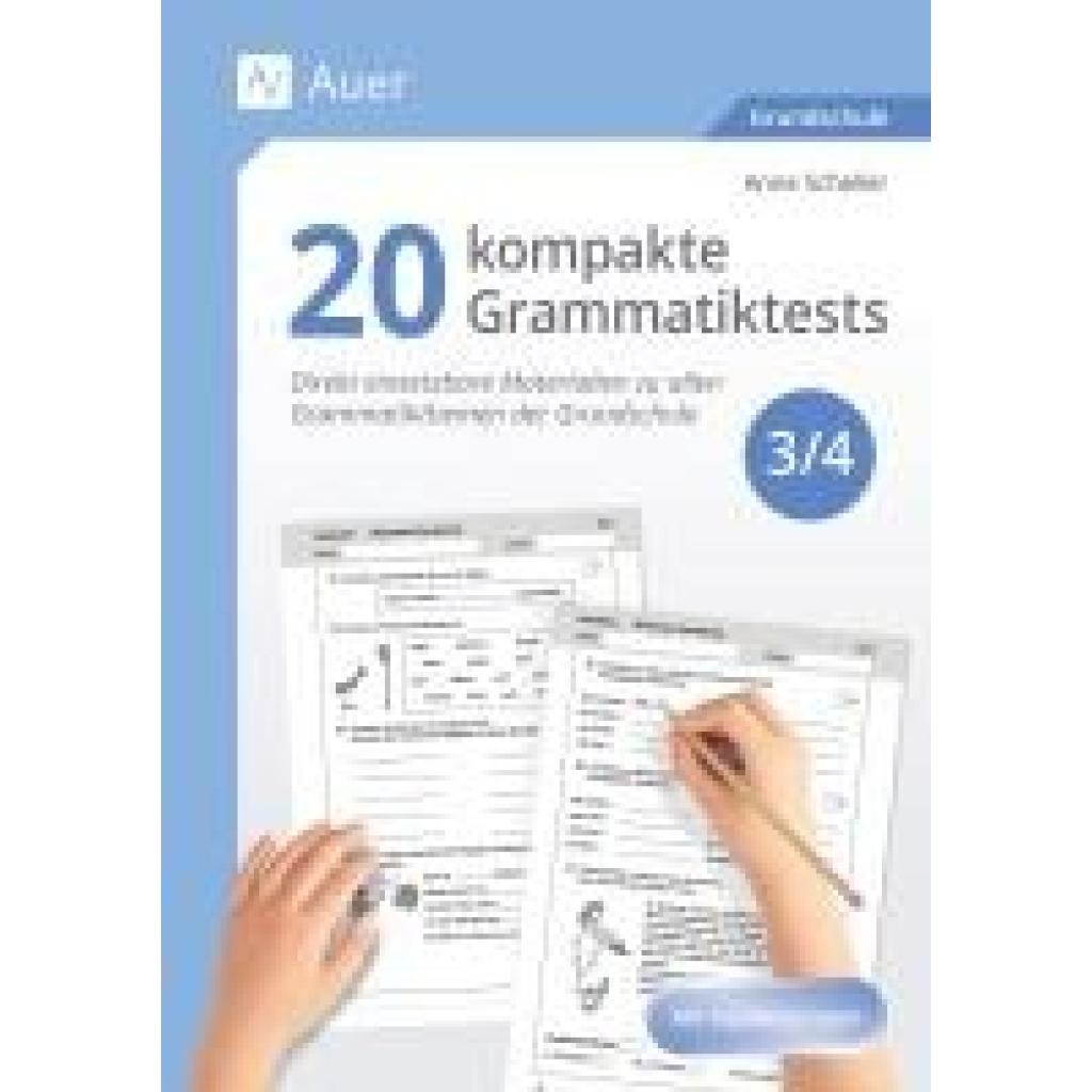 9783403088660 - 20 kompakte Grammatiktests für Klasse 3 und 4 - Anne Scheller Geheftet