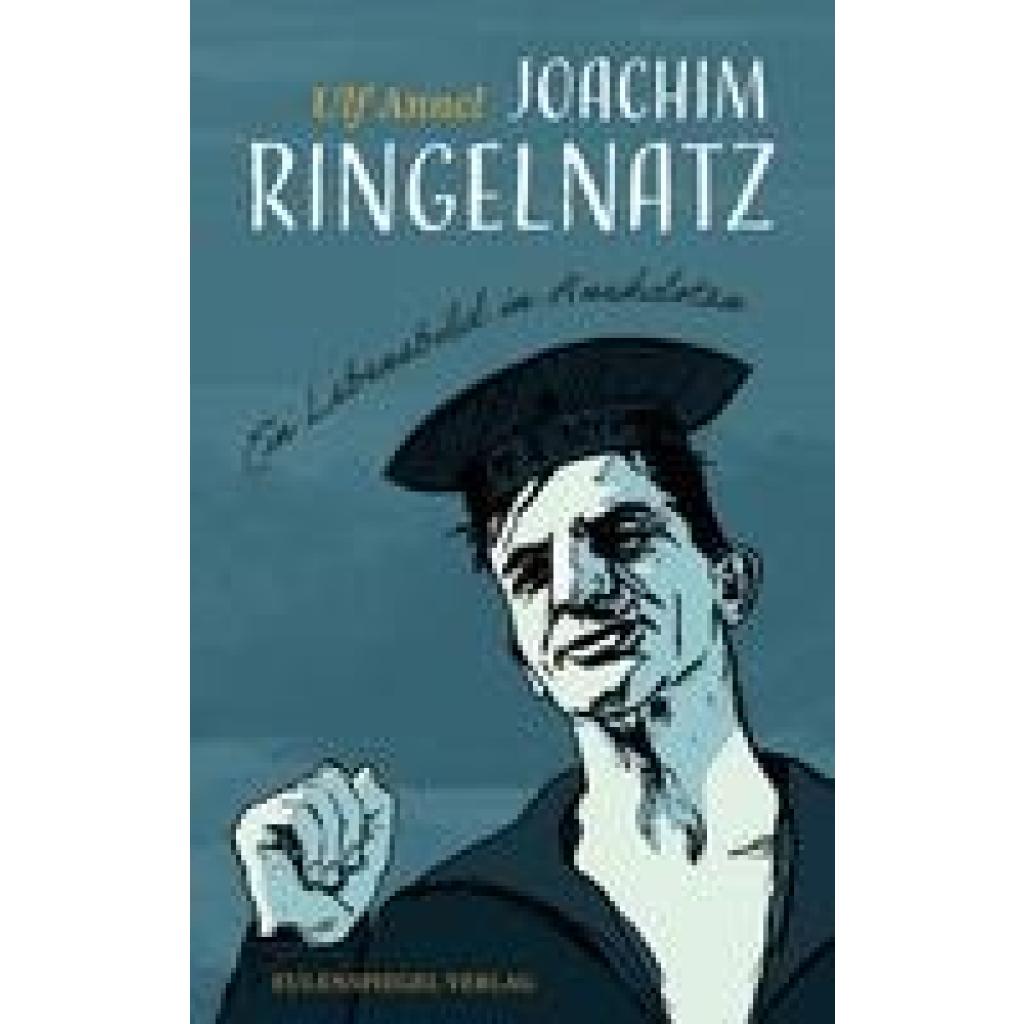 9783359030560 - Joachim Ringelnatz - Ulf Annel Gebunden 9783359030560 - Joachim Ringelnatz - Ulf Annel Gebunden