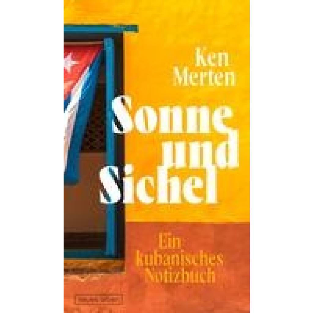 9783355019194 - Sonne und Sichel - Ken Merten Kartoniert (TB) 9783355019194 - Sonne und Sichel - Ken Merten Kartoniert (TB)