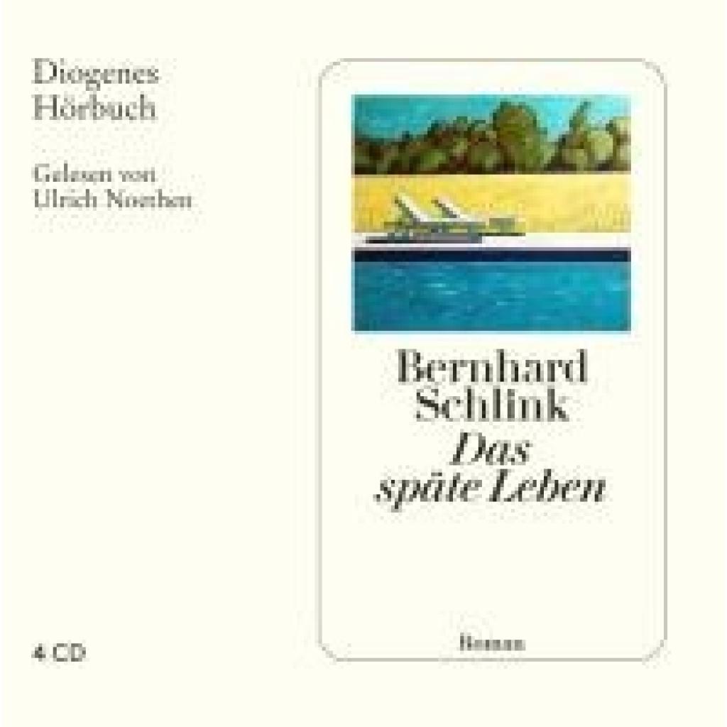 9783257804539 - Das späte Leben4 Audio-CD - Bernhard Schlink (Hörbuch)