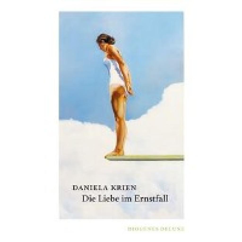 9783257261752 - diogenes deluxe   Die Liebe im Ernstfall - Daniela Krien Gebunden