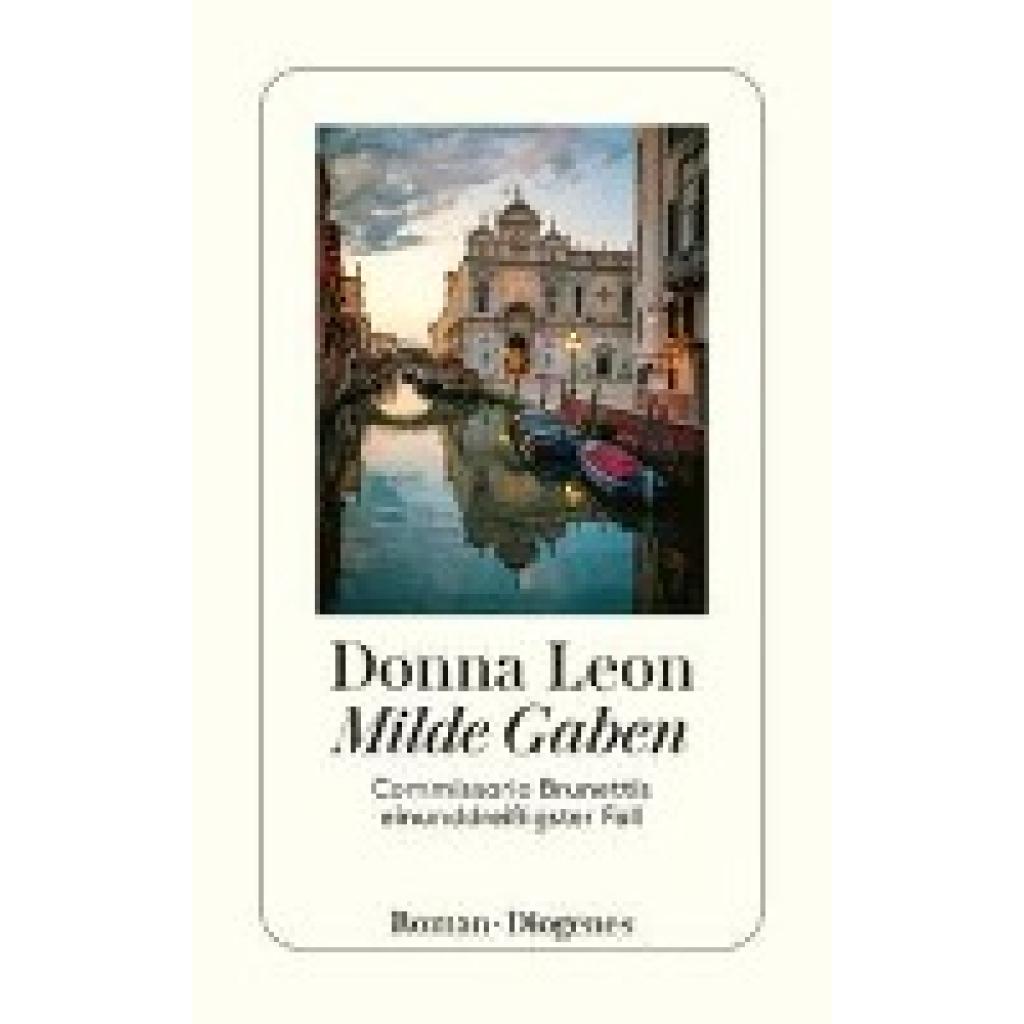 Leon, Donna: Milde Gaben