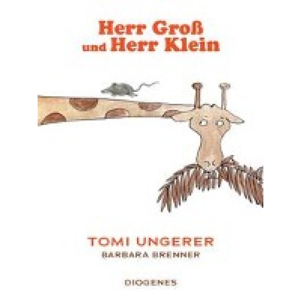 Ungerer, Tomi: Herr Groß und Herr Klein