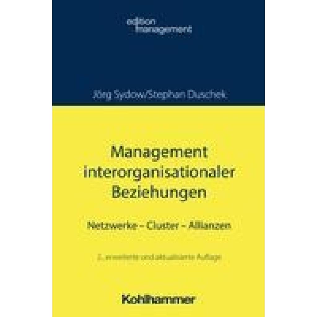 9783170439368 - Sydow Jörg Management interorganisationaler Beziehungen 9783170439368 - Sydow Jörg Management interorganisationaler Beziehungen