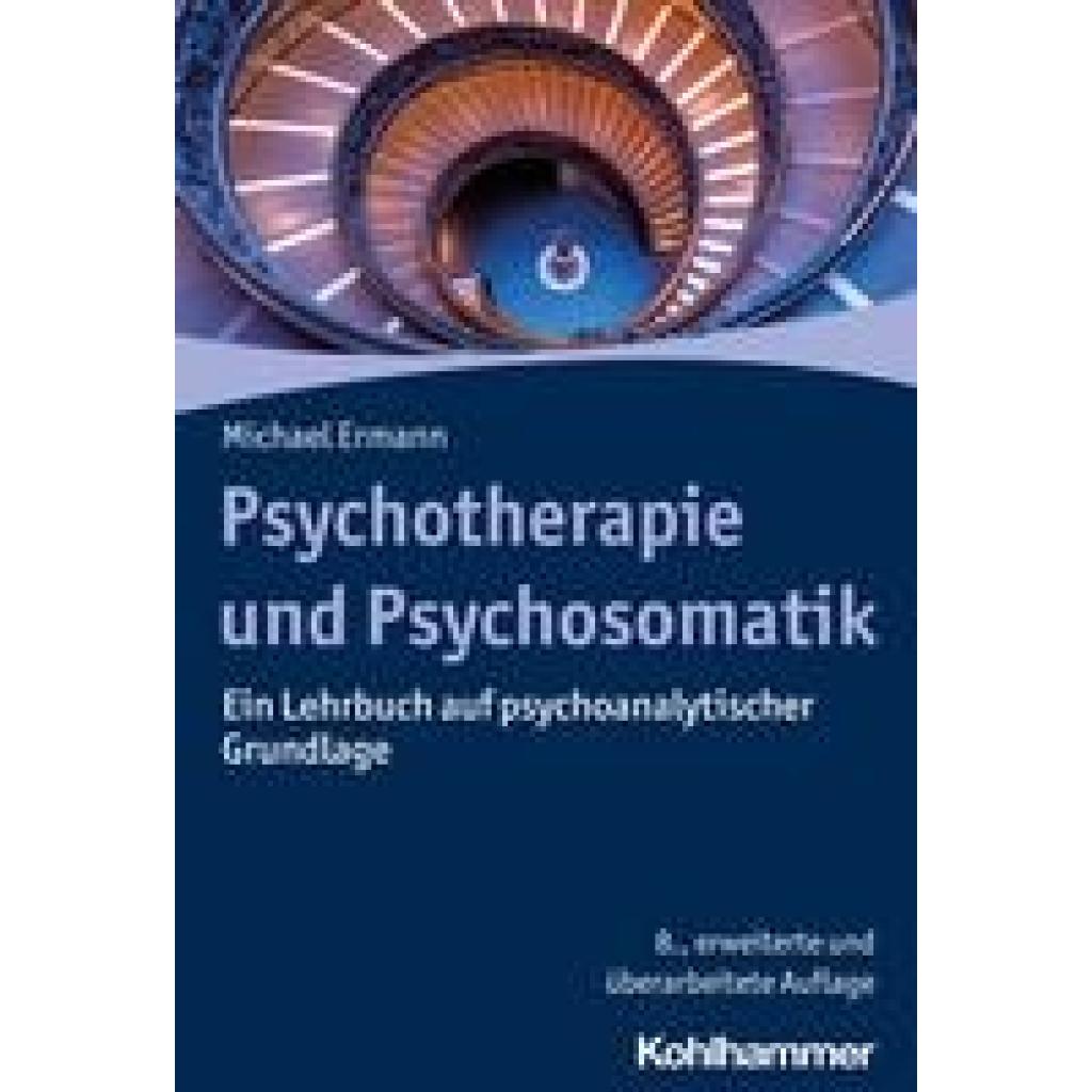 9783170430518 - Ermann Michael Psychotherapie und Psychosomatik