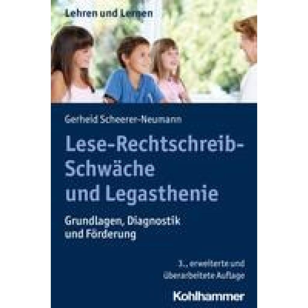 9783170414440 - Lese-Rechtschreib-Schwäche und Legasthenie - Gerheid Scheerer-Neumann Kartoniert (TB)