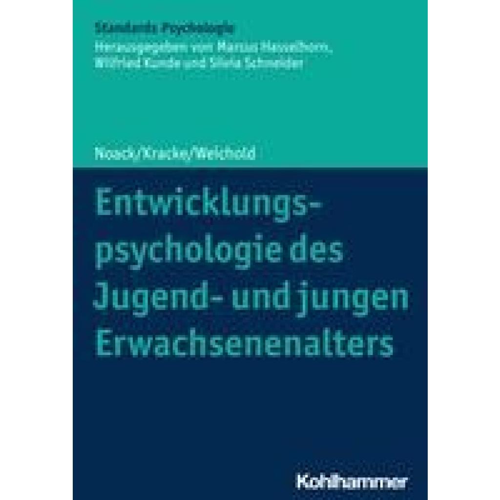 9783170301436 - Noack Peter Entwicklungspsychologie des Jugend- und jungen Erwachsenenalters