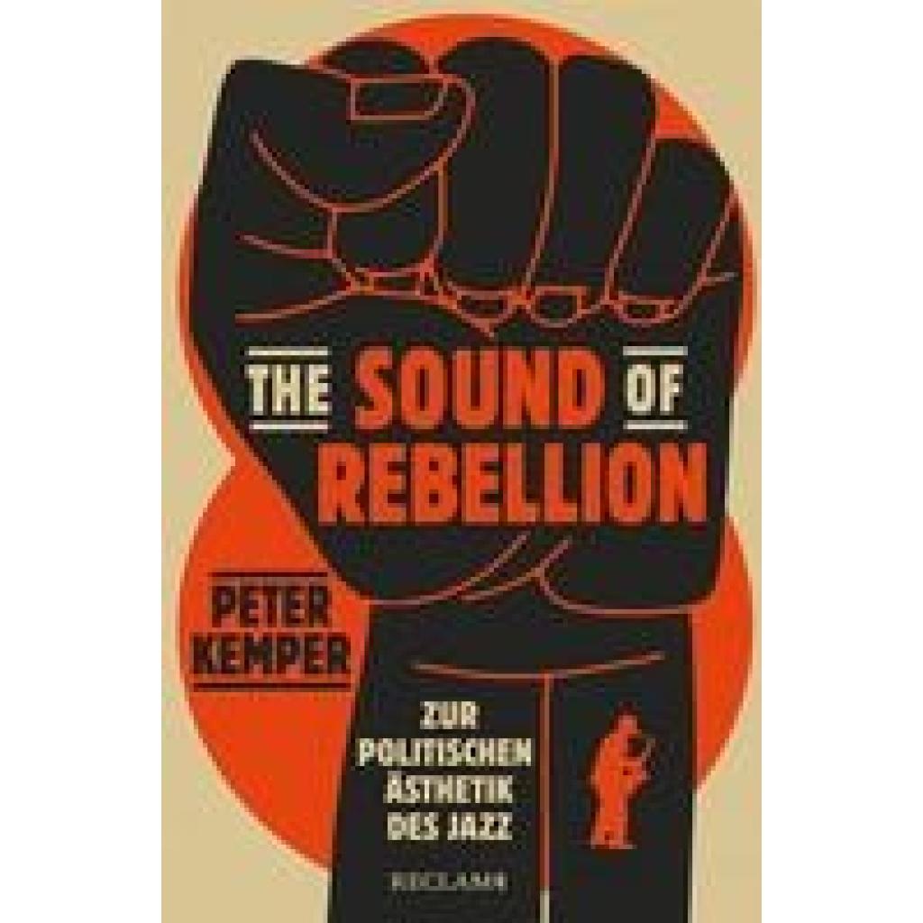 9783150113240 - The Sound of Rebellion - Peter Kemper Gebunden