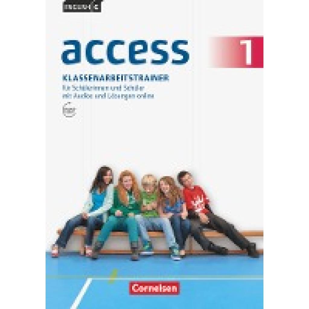 Schweitzer, Bärbel: English G Access 01: 5. Schuljahr. Klassenarbeitstrainer mit Audios und Lösungen online