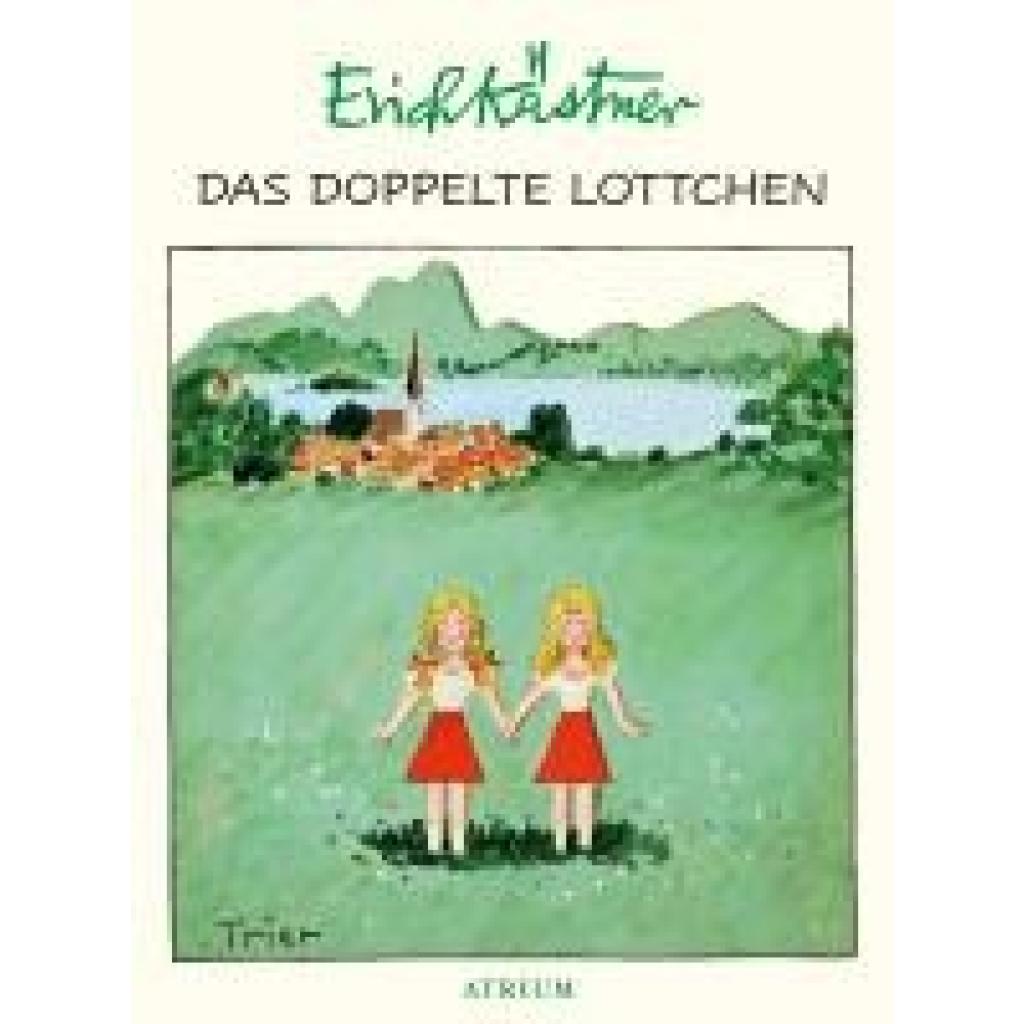 9783038820383 - Das doppelte Lottchen - Erich Kästner Kartoniert (TB) 9783038820383 - Das doppelte Lottchen - Erich Kästner Kartoniert (TB)