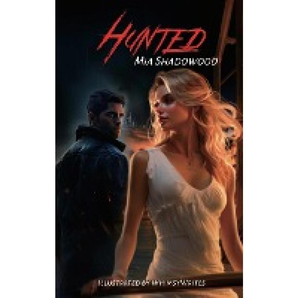 Shadowood, Mia: Hunted