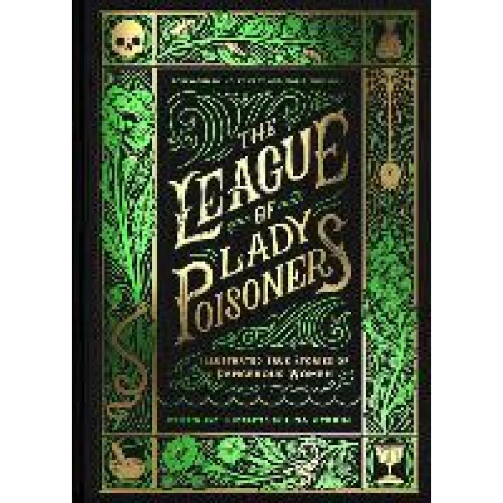 9781797215884 - The League of Lady Poisoners - Lisa Perrin Gebunden