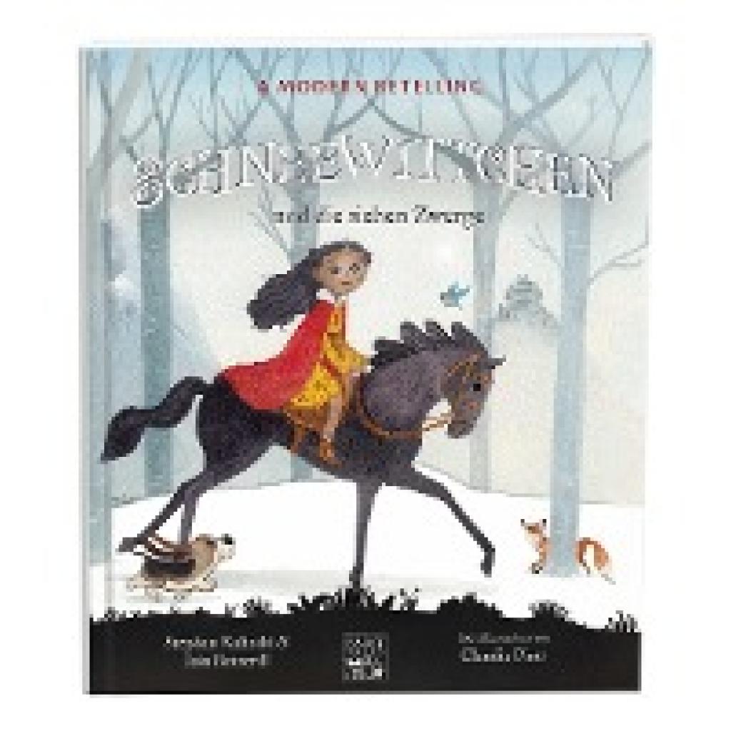 9781527256545 - Schneewittchen und die sieben Zwerge - Stephan Kalinski Iain Botterill Gebunden 9781527256545 - Schneewittchen und die sieben Zwerge - Stephan Kalinski Iain Botterill Gebunden