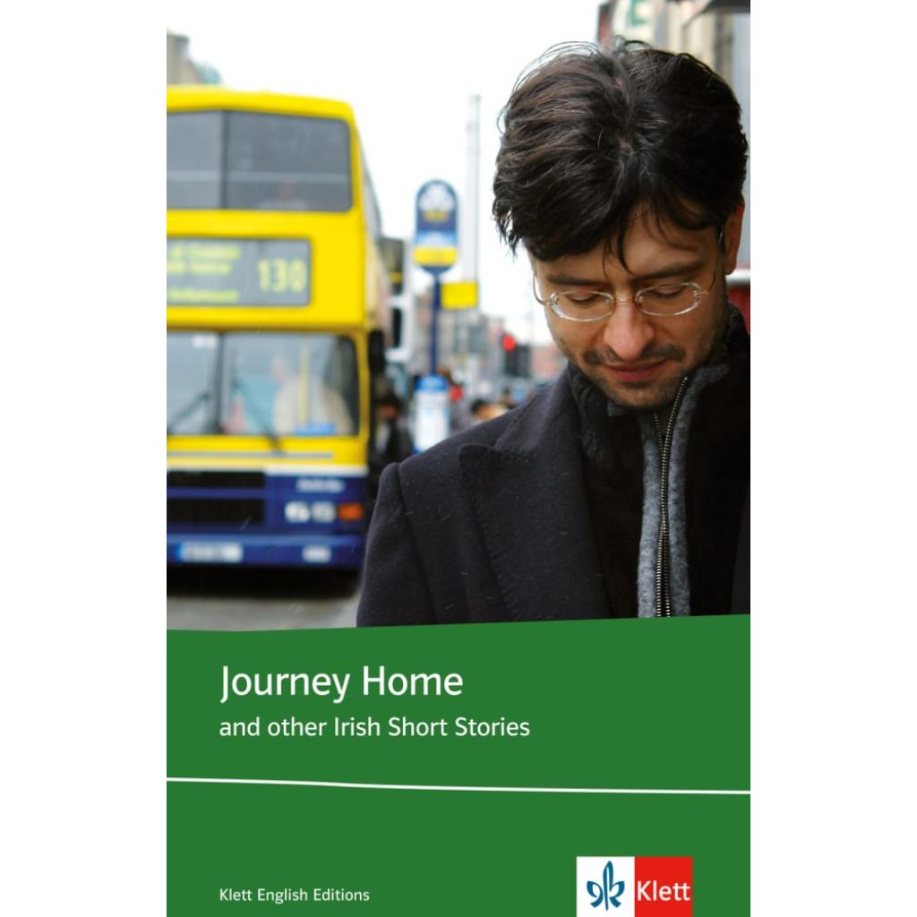 Journey Home and other Irish Short Stories. Schülerbuch (Lektüre mit Zusatztexten)