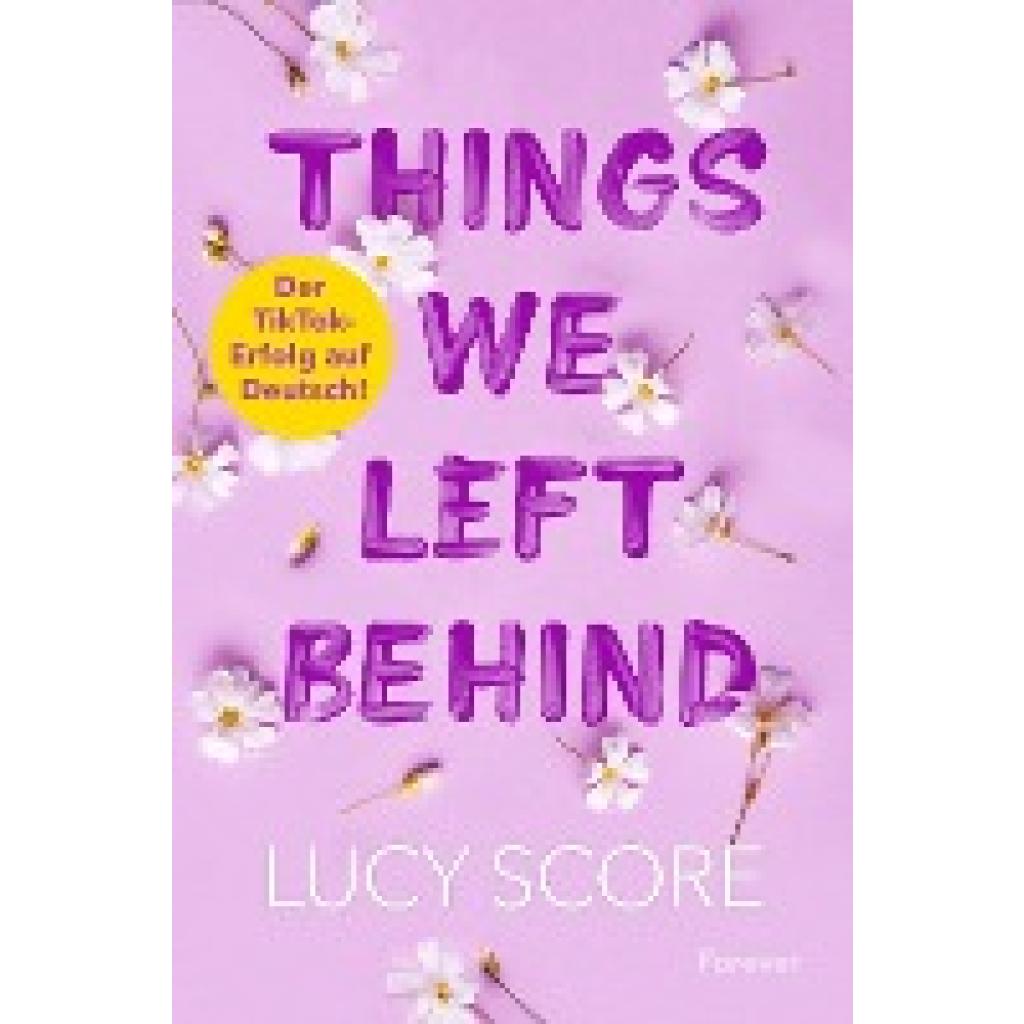 Score, Lucy: Things We Left Behind