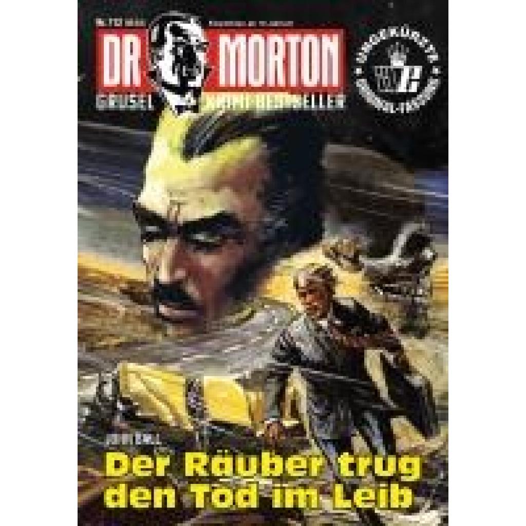 9783864737893 - Ball John Dr Morton 112 Der Räuber trug den Tod im Leib