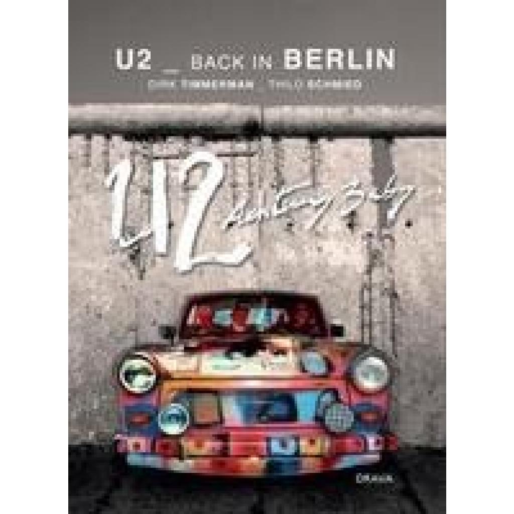 Timmerman, Dirk: U2 zurück in Berlin