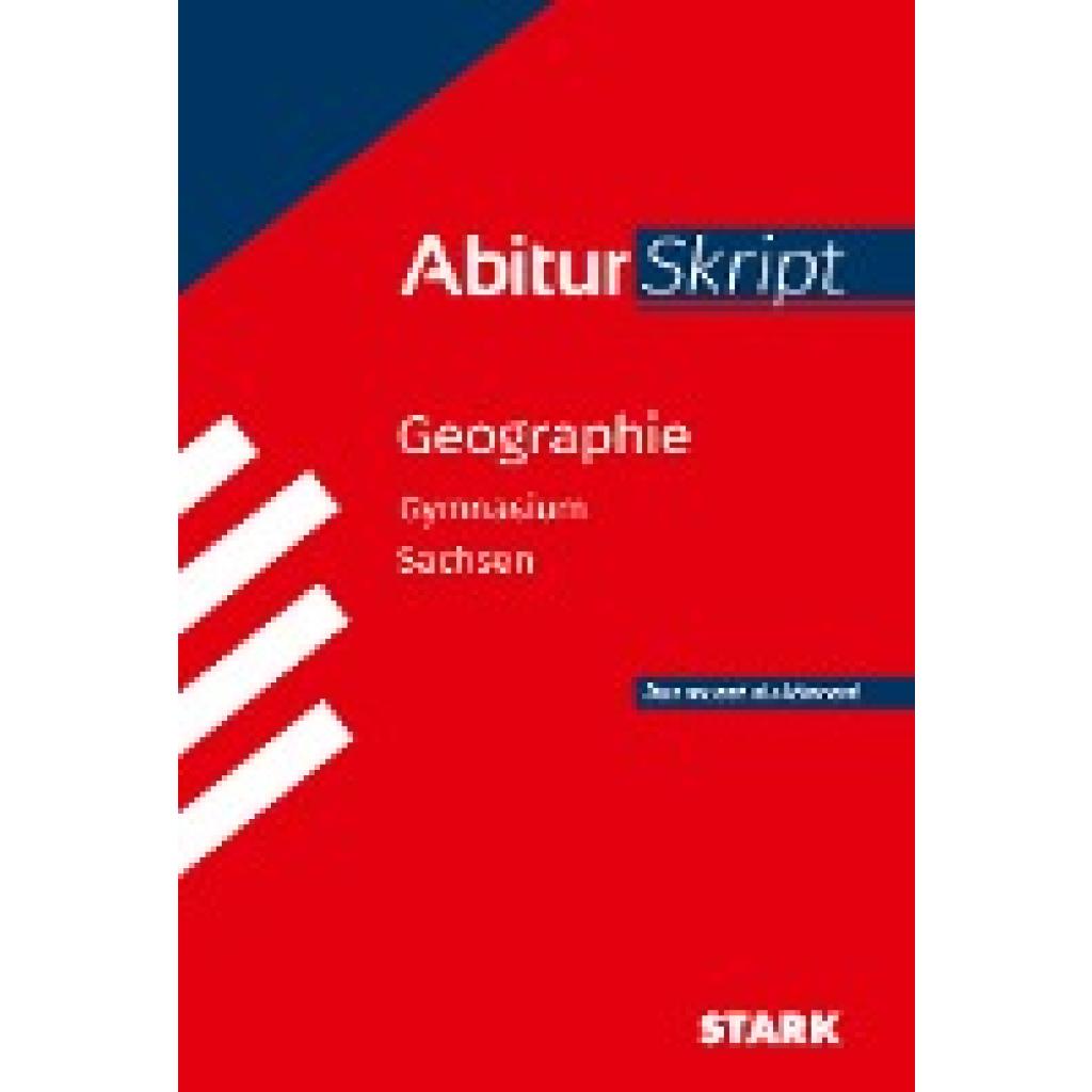 Morgeneyer, Frank: STARK AbiturSkript - Geographie - Sachsen