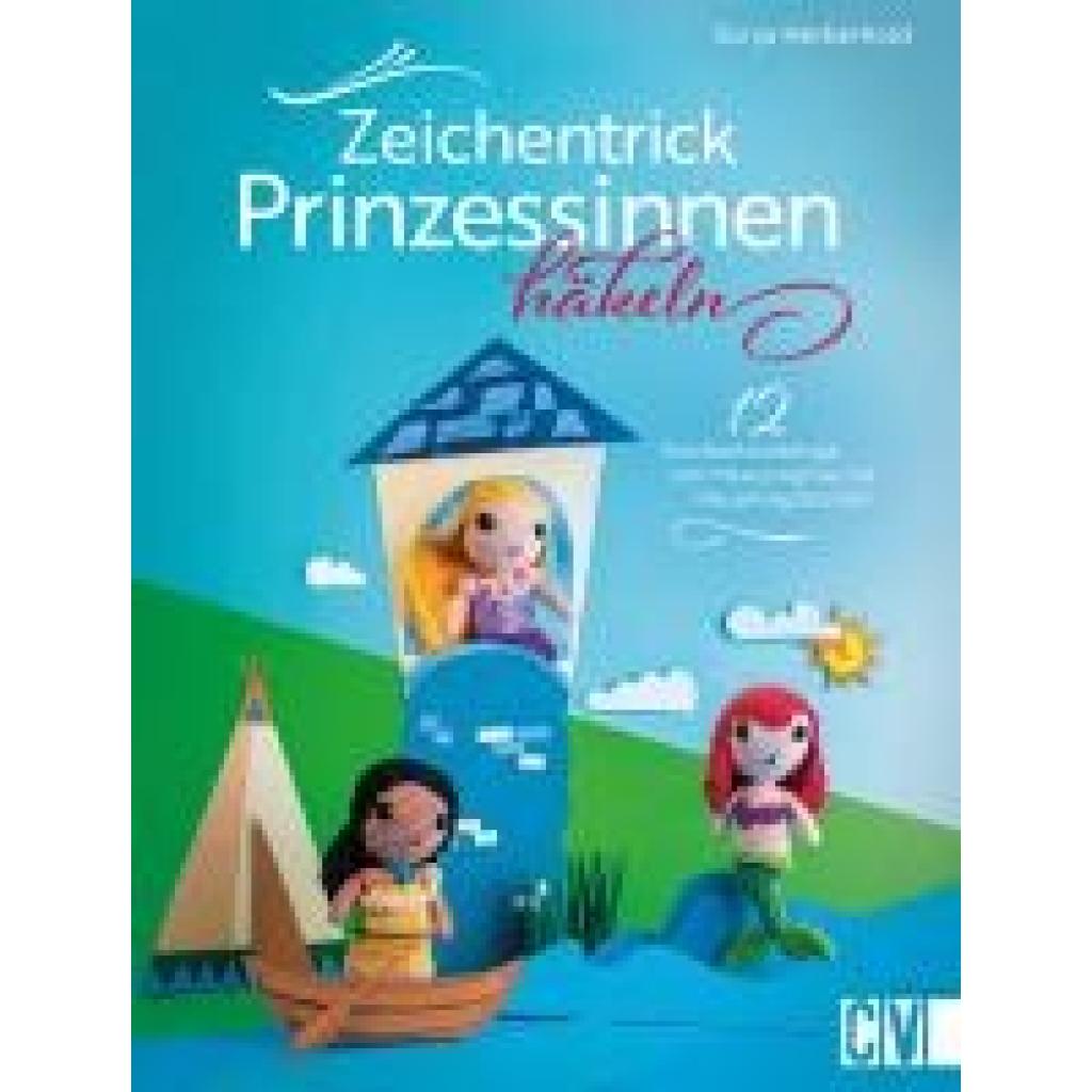 9783841067531 - Zeichentrick-Prinzessinnen häkeln - Sonja Herberhold Gebunden