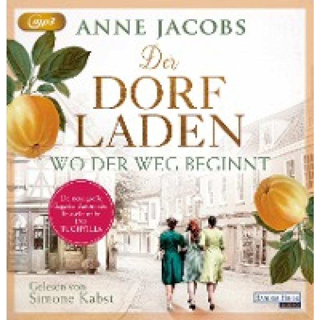 Jacobs, Anne: Der Dorfladen - Wo der Weg beginnt