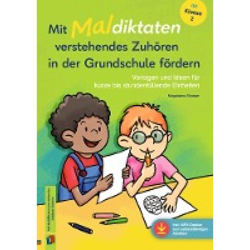 Strasser, Magdalena: Mit Maldiktaten verstehendes Zuhören in der Grundschule fördern
